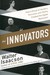 Książka ePub Innovators | ZAKÅADKA GRATIS DO KAÅ»DEGO ZAMÃ“WIENIA - Isaacson Walter