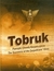 Książka ePub Tobruk. PamiÄ…tki chwaÅ‚y KarpatczykÃ³w Tadeusz KrzÄ…stek - zakÅ‚adka do ksiÄ…Å¼ek gratis!! - Tadeusz KrzÄ…stek