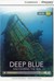 Książka ePub Deep Blue: Discovering the Sea Intermediate Book with Online Access - brak