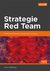 Książka ePub Strategie Red Team - Rehberger Johann