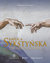 Książka ePub Kaplica SykstyÅ„ska The Sistine Chapel - Paolucci Antonio