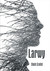 Książka ePub Larwy | ZAKÅADKA GRATIS DO KAÅ»DEGO ZAMÃ“WIENIA - SZULIST STACH