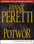 Książka ePub PotwÃ³r - Frank Peretti