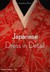 Książka ePub Japanese Dress in Detail | ZAKÅADKA GRATIS DO KAÅ»DEGO ZAMÃ“WIENIA - Rout Josephine, Jackson Anna