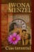 Książka ePub Czas tarantul - Menzel Iwona