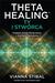 Książka ePub Theta Healing: Ty i StwÃ³rca - Vianna Stibal