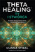 Książka ePub Theta Healing: Ty i StwÃ³rca | ZAKÅADKA GRATIS DO KAÅ»DEGO ZAMÃ“WIENIA - Stibal Vianna