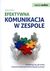 Książka ePub Efektywna komunikacja w zespole Beata Rzepka ! - Beata Rzepka