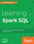 Książka ePub Learning Spark SQL - Aurobindo Sarkar