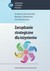 Książka ePub ZarzÄ…dzanie strategiczne dla inÅ¼ynierÃ³w - Gierszewska GraÅ¼yna, Olszewska Barbara, Skonieczny Jan