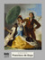 Książka ePub Francisco de Goya y Lucientes Malarstwo Å›wiatowe PRACA ZBIOROWA - zakÅ‚adka do ksiÄ…Å¼ek gratis!! - PRACA ZBIOROWA