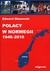 Książka ePub Polacy w norwegii 1940-2010 | ZAKÅADKA GRATIS DO KAÅ»DEGO ZAMÃ“WIENIA - Olszewski Edward