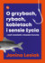 Książka ePub O grzybach, rybach, kobietach i sensie Å¼ycia - Lesiak Janina