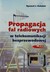 Książka ePub Propagacja fal radiowych w telekomunikacji bezprzewodowej - Katulski Ryszard J.