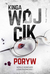 Książka ePub Poryw - WÃ³jcikowska-Rak Kinga