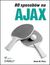 Książka ePub 80 sposobÃ³w na Ajax - Bruce W. Perry
