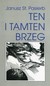 Książka ePub Ten i tamten brzeg Janusz StanisÅ‚aw Pasierb - zakÅ‚adka do ksiÄ…Å¼ek gratis!! - Janusz StanisÅ‚aw Pasierb