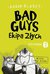 Książka ePub Bad Guys Ekipa ZÅ‚ych Odcinek 2 - Blabey Aaron