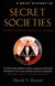 Książka ePub A Brief History of Secret Societies - David V. Barrett