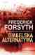 Książka ePub Diabelska alternatywa - Frederick Forsyth