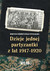 Książka ePub Dzieje jednej partyzantki z lat 1917-1920 | ZAKÅADKA GRATIS DO KAÅ»DEGO ZAMÃ“WIENIA - DzierÅ¼ykraj-Stokalski Wiktor