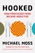Książka ePub Hooked - Michael Moss