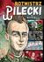 Książka ePub Rotmistrz Pilecki w komiksie - PaweÅ‚ KoÅ‚odziejski