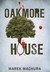 Książka ePub Oakmore House | - Machura Marek