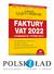 Książka ePub Faktury VAT 2022 - po zmianach od 1 stycznia 2022 r. | - Praca zbiorowa