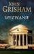 Książka ePub Wezwanie John Grisham ! - John Grisham