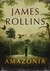 Książka ePub Amazonia James Rollins ! - James Rollins