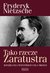 Książka ePub Tako rzecze Zaratustra - Fryderyk Nietzsche