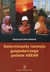 Książka ePub Determinanty rozwoju gospodarczego paÅ„stw ASEA - Nawrot Katarzyna