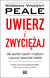 Książka ePub Uwierz i zwyciÄ™Å¼aj jak zaufaÄ‡ swoim myÅ›lom i poczuÄ‡ pewnoÅ›Ä‡ siebie - brak