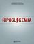 Książka ePub Hipoglikemia - Waldemar Karnafel