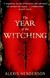 Książka ePub The Year of the Witching - Henderson Alexis