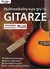 Książka ePub Multimedialny kurs gry na gitarze wersja rozszerzona PLUS - brak