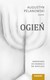 Książka ePub OgieÅ„. Komentarze do Ewangelii Å›w. Mateusza Augustyn o. Pelanowski ! - Augustyn o. Pelanowski