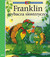 Książka ePub Franklin wybacza siostrzyczce | - Bourgeois Paulette, Zarawska Patrycja