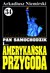 Książka ePub Pan Samochodzik i... Tom: 34 AmerykaÅ„ska przygoda - Arkadiusz Niemirski [KSIÄ„Å»KA] - Arkadiusz Niemirski
