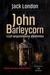 Książka ePub Klasyka. John Barleycorn wspomnienia alkoholika - Jack London