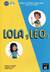 Książka ePub Lola y Leo 1. Curso de Espanol para ninos. Libro del alumno. - praca zbiorowa, Marcela Fritzler, Francisco Lara, Daiane Reis