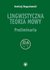 Książka ePub Lingwistyczna teoria mowy - Andrzej BogusÅ‚awski