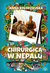 Książka ePub Chirurgica w Nepalu - KoÅ‚odziejska Anna