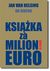 Książka ePub KsiÄ…Å¼ka za milion Euro - Jan Van Helsing
