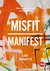 Książka ePub Misfit. Manifest - Lidia Yuknavitch