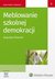 Książka ePub Meblowanie szkolnej demokracji - Åšliwerski BogusÅ‚aw