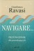 Książka ePub Navigare Przewodnik dla poszukujÄ…cych - Ravasi Gianfranco