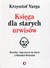 Książka ePub KsiÄ™ga dla starych urwisÃ³w | ZAKÅADKA GRATIS DO KAÅ»DEGO ZAMÃ“WIENIA - Varga Krzysztof