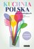 Książka ePub Kuchnia polska dla poczÄ…tkujÄ…cych - Romana Chojnacka, Jolanta PrzytuÅ‚a, SwuliÅ„ska-Katulska Aleksandra